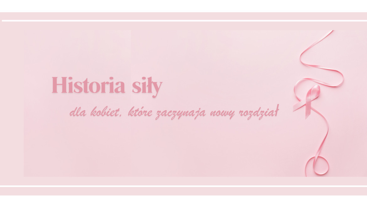 Historia siły – dla kobiet, które zaczynają nowy rozdział